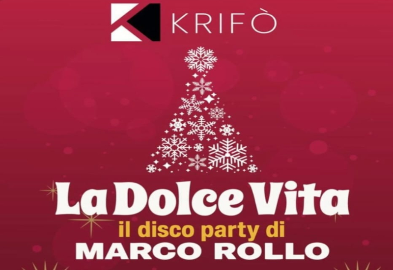  La Dolce Vita – Il Disco Party di Marco Rollo – Zollino
