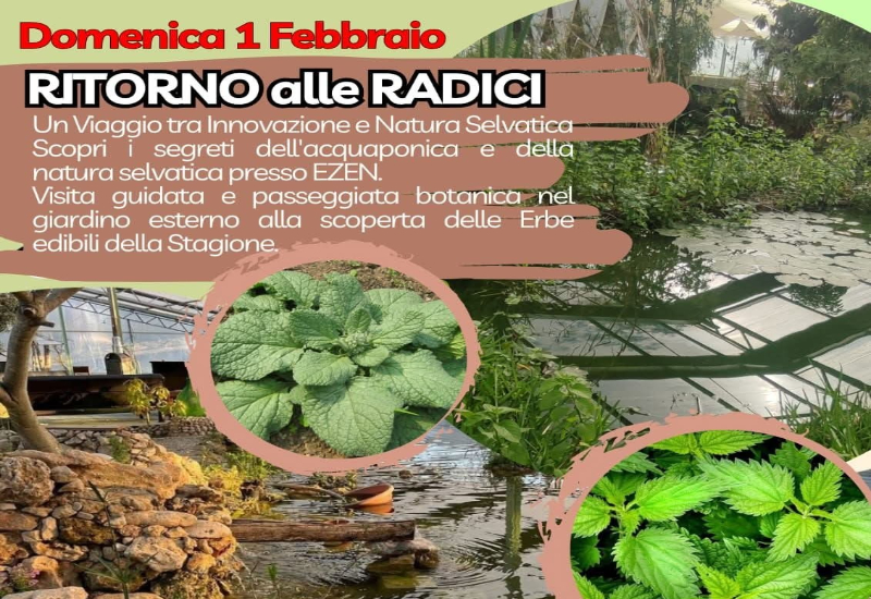  Ritorno alle Radici – Giardino Botanico EZEN – Lecce