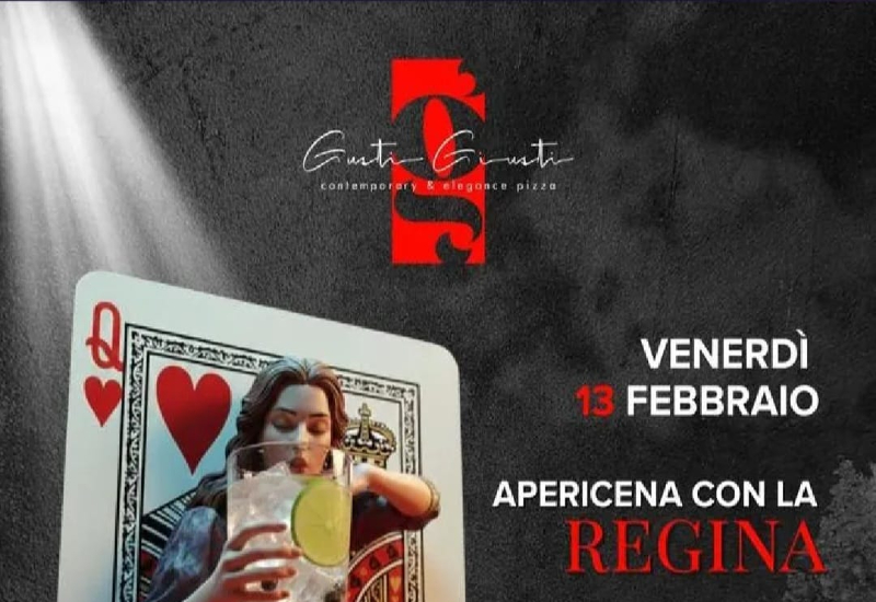  Apericena con la Regina – Gusti Giusti – Nociglia