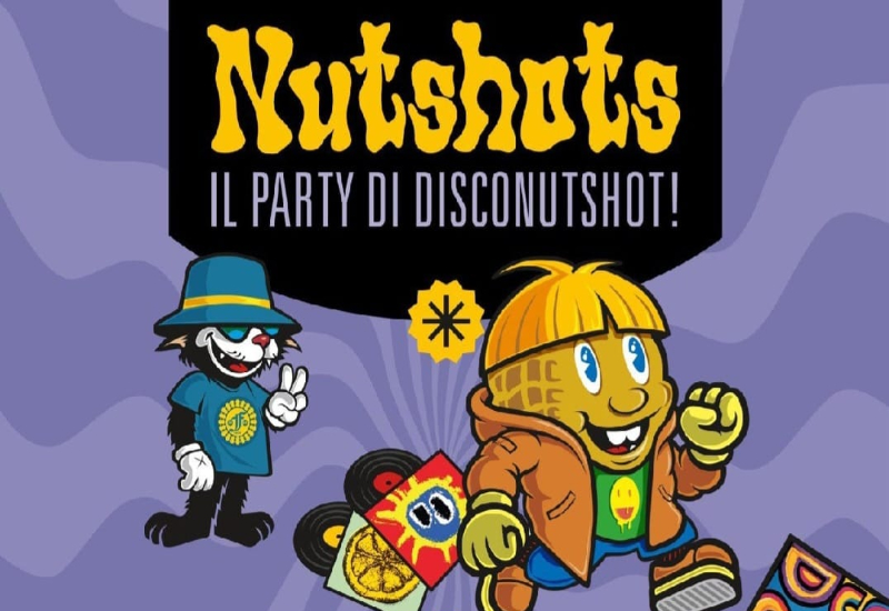  Nutshots – Il Party di Disconutshot – Officine Cantelmo – Lecce