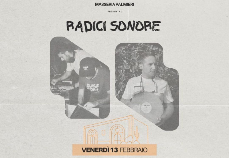  Radici Sonore – Masseria Palmieri – Andrano