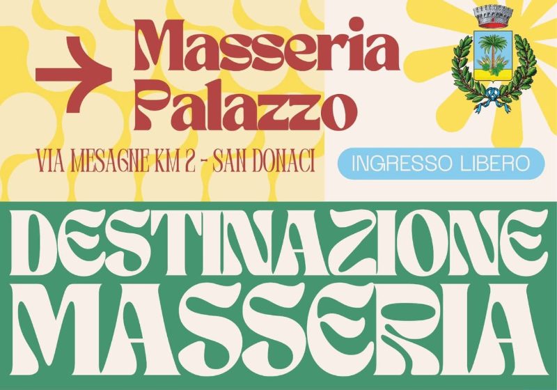  Destinazione Masseria – San Donaci