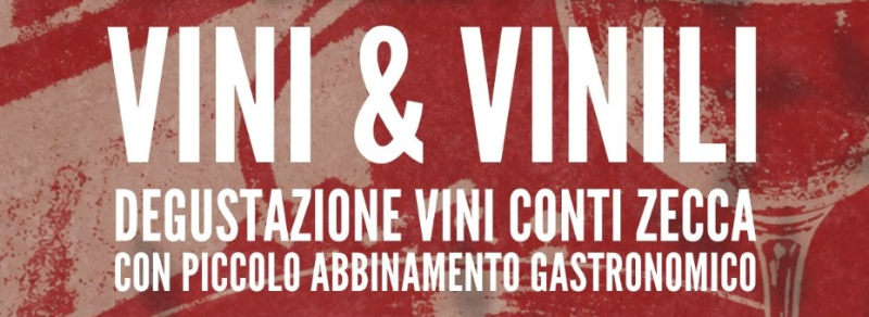  Vini & Vinili – Degustazione Vini Conti Zecca – Santa Maria al Bagno
